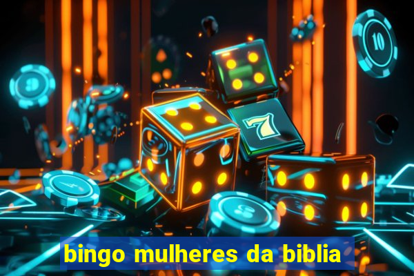 bingo mulheres da biblia